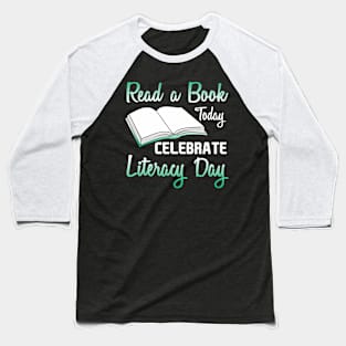 Read A Book Today Baseball T-Shirt